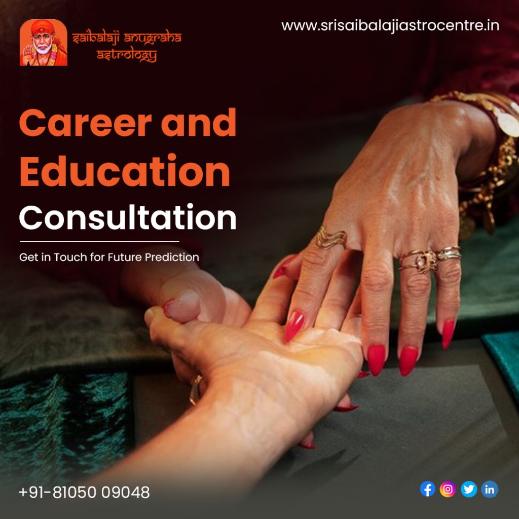 Education and job Consultation Astrologer in Bangalore – Srisaibalajiastrocentre Education and job Consultation Astrologer in Bangalore – Srisaibalajiastrocentre