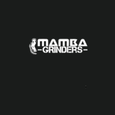 Mamba Grinders Mamba Grinders
