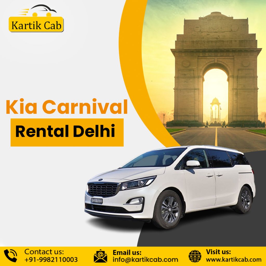 Kia Carnival Rental in Delhi – Comfortable and Spacious Ride Kia Carnival Rental in Delhi – Comfortable and Spacious Ride
