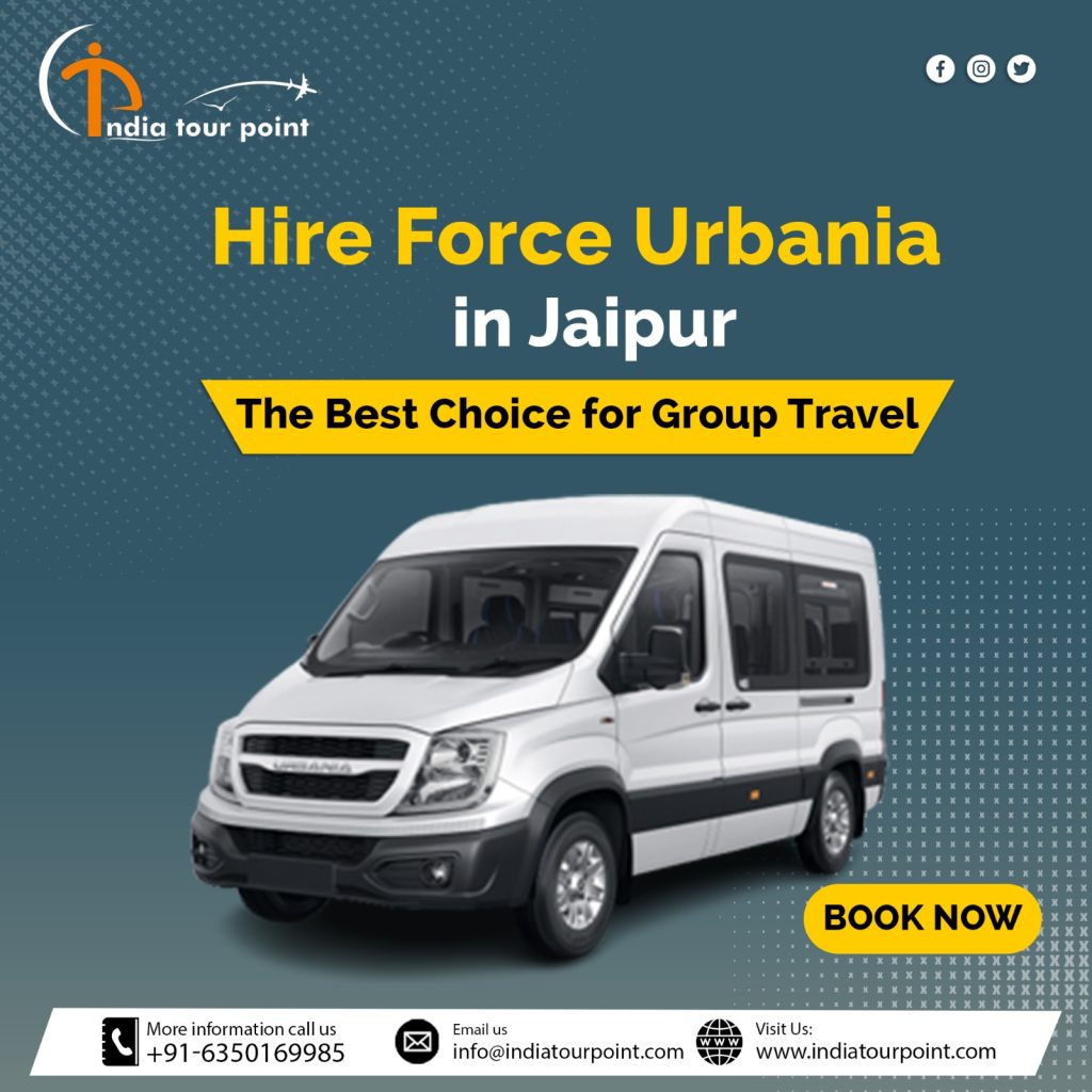 Hire Force Urbania Tempo Traveller in Jaipur, Rajasthan Hire Force Urbania Tempo Traveller in Jaipur, Rajasthan
