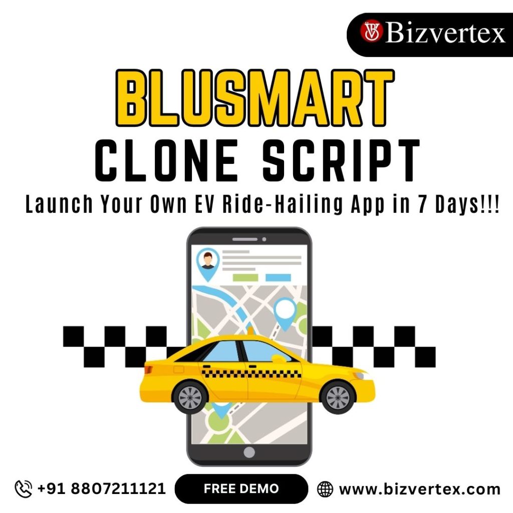 Get a Ready-Made BluSmart Clone Script for Your Next Business Venture! Get a Ready-Made BluSmart Clone Script for Your Next Business Venture!