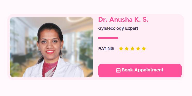Consult the Best gynecologist in Bangalore, Dr. Anusha K. S., for top-rated care in pregnancy, infertility, and reproductive health. Consult the Best gynecologist in Bangalore, Dr. Anusha K. S., for top-rated care in pregnancy, infertility, and reproductive health.