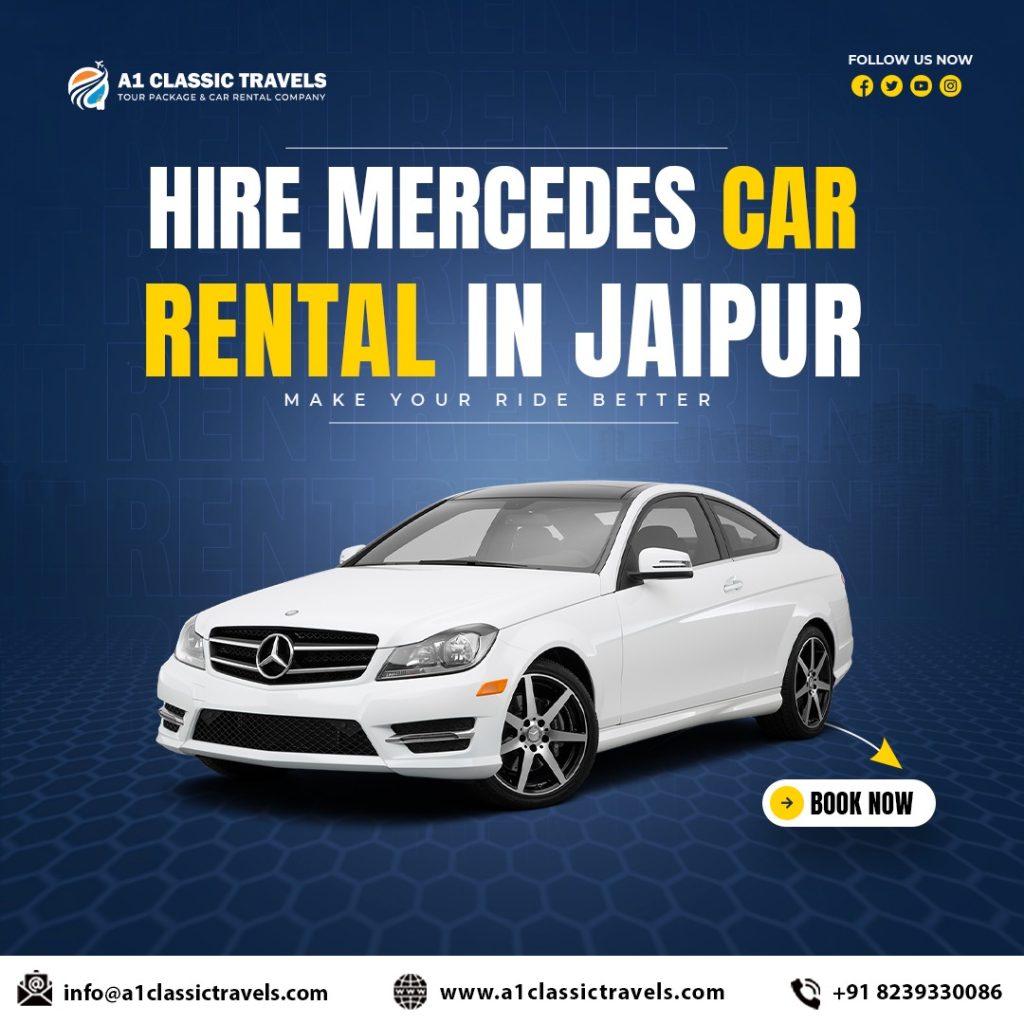 Best Luxury Mercedes Car Rental in Jaipur