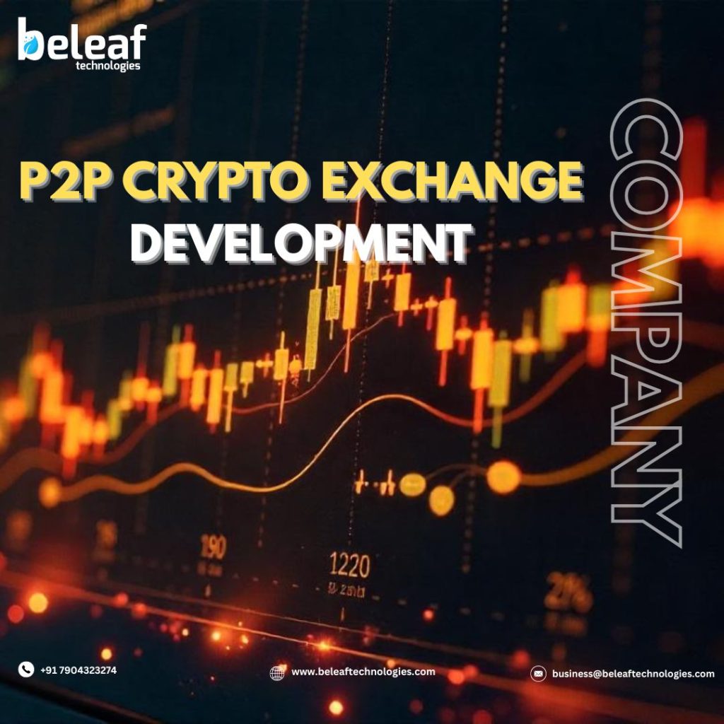 Make a P2P Crypto Exchange Development with Beleaf Technologies for business  Growth