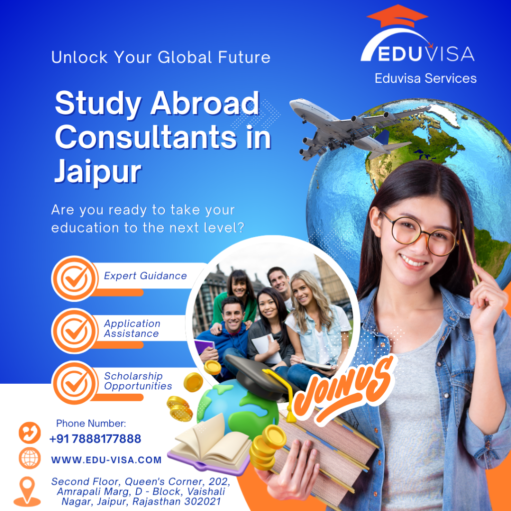 Beyond Borders: Discover the Best Study Abroad Consultants in Jaipur for Your Global Dream
