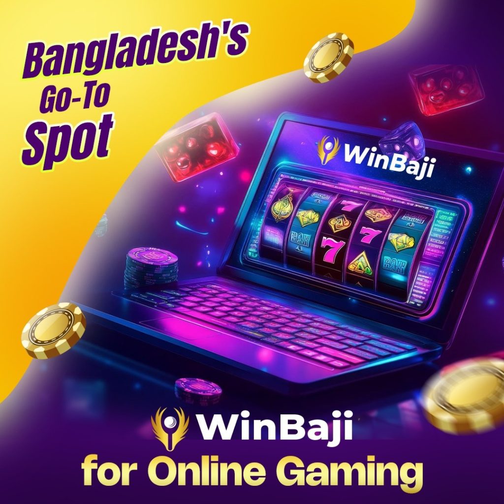 Winbaji – Best Online Gaming Platform in Bangladesh