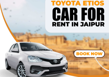 Etios car hire Jaipur | Etios car rental Rental Jaipur