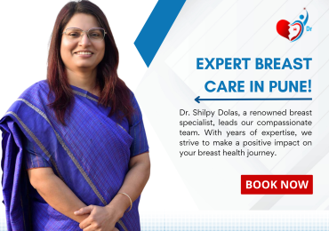 Choose Dr. Shilpy Dolas as your breast doctor in Pune, offering expert diagnosis and treatment with a compassionate, patient-first approach to breast health.