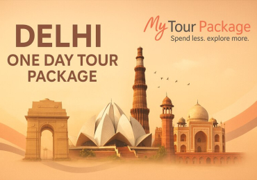 Most Enquired Delhi One Day Tour Packages in India