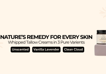 Unlocking Radiance: My Skin’s Love Affair with Whipped Tallow